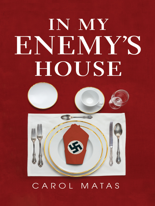 Title details for In My Enemy's House by Carol Matas - Wait list